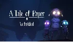A Tale of Paper: Refolded Ed ключ Global RU/CIS РФ СНГ - irongamers.ru