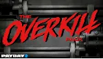 PAYDAY 2: The OVERKILL Pack STEAM GIFT ВСЕ СТРАНЫ