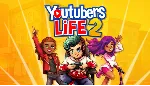 Youtubers Life 2 Steam ключ Весь Мир Global RU/CIS РФ Россия key СНГ код стим Глобал - irongamers.ru