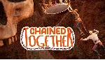 Chained Together ОНЛАЙН (КООПЕРАТИВ) ( STEAM АККАУНТ )