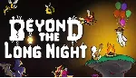 Beyond the Long Night КЛЮЧ🔑 STEAM РФ+СНГ