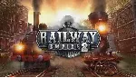 Railway Empire 2 КЛЮЧ🔑 STEAM EM (RU+CN+СНГ)