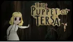 The Puppet of Tersa: Episode One (STEAM KEY/GLOBAL) - irongamers.ru