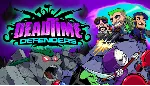 📈 【Deadtime Defenders】Epic 💡 Fresh New 🎶 Моментальная доставка