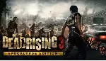 Dead Rising 3 Apocalypse / Steam Ключ / Все регионы | АВТОВЫДАЧА 24/7