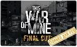 🍓 This War of Mine: Final Cut (PS5/RU) П3 - Активация
