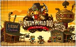 🍓 SteamWorld Dig (PS4/PS5/RU) (Аренда от 3 дней)