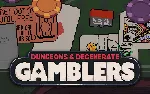 Dungeons Degenerate Gamblers (steam key)