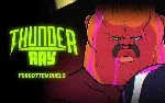 Thunder Ray Forgotten Duels (steam key) DLC