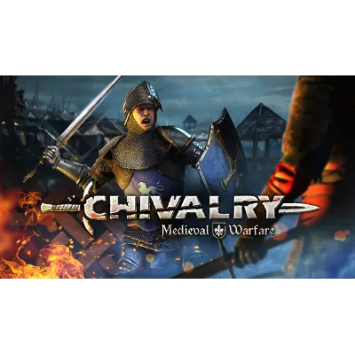 Chivalry Medieval Warfare Steam Gift GLOBAL все страны - irongamers.ru