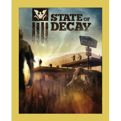 STATE OF DECAY Year One Survival Ed Steam Region Free - irongamers.ru