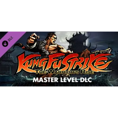 Kung Fu Strike Warriors Rise Master Level DLC (STEAM) - irongamers.ru