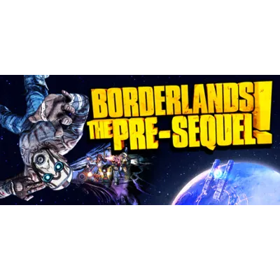 Borderlands: The Pre-Sequel - STEAM Gift / Region Free - irongamers.ru