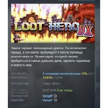 Loot Hero DX STEAM KEY REGION GLOBAL+РОССИЯ ЛИЦЕНЗИЯ