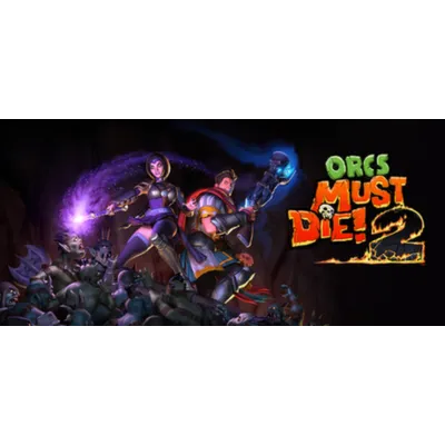 Orcs Must Die! 2 | +3 DLC (STEAM КЛЮЧ) РФ+МИР РУССКИЙ ЯЗЫК - irongamers.ru