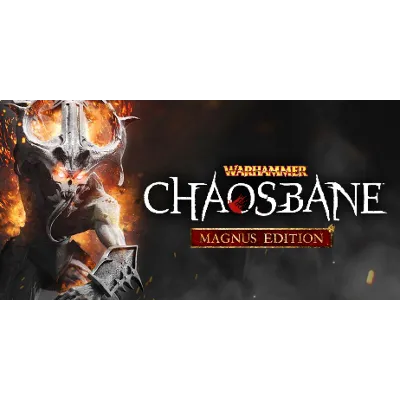 Warhammer: Chaosbane Magnus Edition - RU + CIS - irongamers.ru