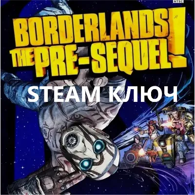 Borderlands: Pre-Sequel | + DLC (STEAM КЛЮЧ) РФ+КЗ+СНГ РУССКИЙ ЯЗЫК - irongamers.ru