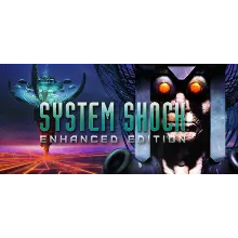 System Shock Enhanced + Classic (STEAM КЛЮЧ) РФ+КЗ+МИР