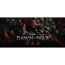 Warhammer 40K: Dawn of War III (Steam/Россия и Весь Мир)