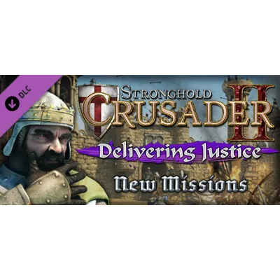 Stronghold Crusader 2: Delivering Justice mini-campaign - irongamers.ru