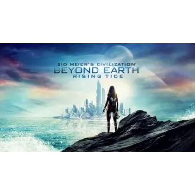 Civilization: Beyond Earth DLC Rising Tide МИР Steam - irongamers.ru
