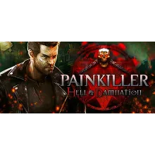 Painkiller Hell & Damnation STEAM GIFT РФ+КЗ+СНГ