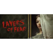 Layers of Fear (2016) (SteamKey/RegionFree (No RU, BY))
