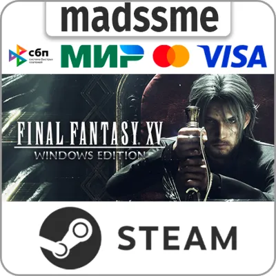 Final Fantasy XV Windows Edition (Steam Ключ / Global) - irongamers.ru