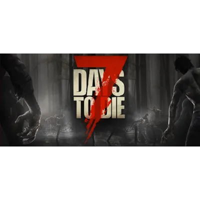 7 Days to Die STEAM АВТО RU/UA/KZ/СНГ - irongamers.ru