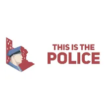 This Is the Police (STEAM КЛЮЧ) РОССИЯ+СНГ РУССКИЙ ЯЗЫК