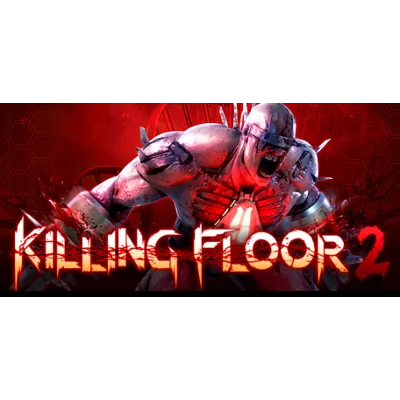 Killing Floor 2 (Выбор Издания) | Steam Ключ Россия+СНГ - irongamers.ru