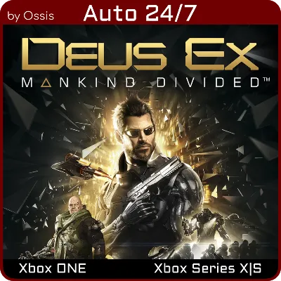 24/7 XBOX Deus Ex Mankind Divided - irongamers.ru