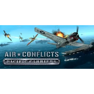 Air Conflicts: Pacific Carriers (steam gift/ru+cis) - irongamers.ru