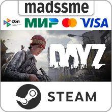 DayZ * RU/KZ/СНГ/TR/AR * STEAM АВТОДОСТАВКА