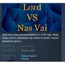 Lord VS Nas Vai STEAM KEY REGION FREE GLOBAL