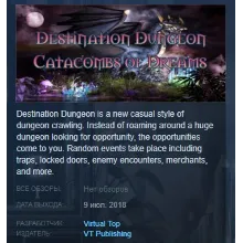 Destination Dungeons: Catacombs of Dreams STEAM KEY REGION GLOBAL+РОССИЯ ЛИЦЕНЗИЯ