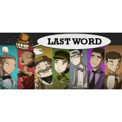 Last Word - Steam Key - Region Free / GLOBAL - irongamers.ru