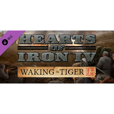 Hearts of Iron IV: Waking the Tiger (DLC) STEAM КЛЮЧ - irongamers.ru