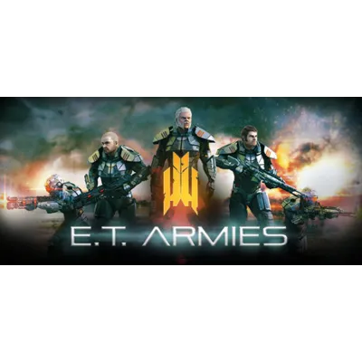 E.T. Armies - Steam Key - Region Free / GLOBAL - irongamers.ru