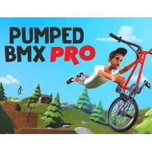 Pumped BMX Pro (GLOBAL Steam KEY) + GIFT