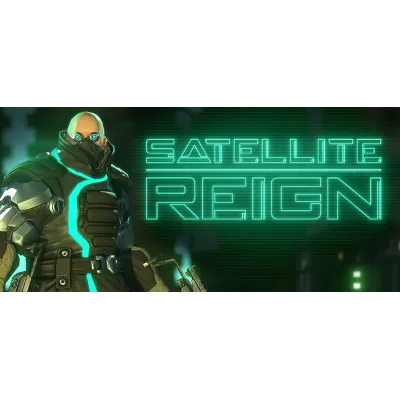 Satellite Reign Steam Key Ключ Region Free - irongamers.ru