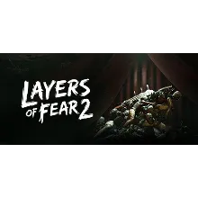 Layers of Fear 2 - Steam Access OFFLINE