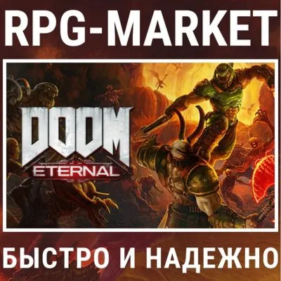 DOOM ETERNAL / DELUXE (STEAM) + ПОДАРОК - irongamers.ru
