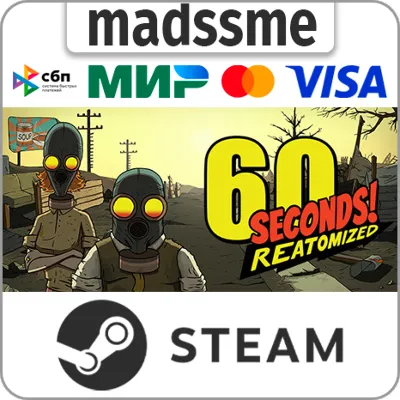 60 Seconds! Reatomized * RU/KZ/СНГ/TR/AR * STEAM - irongamers.ru
