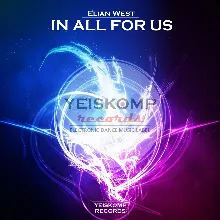 Elian West - In All Of Us (Original Mix)