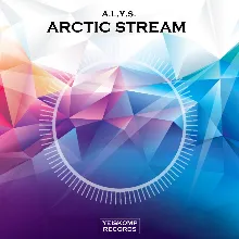 A.L.Y.S. - Arctic Stream (Original Mix)
