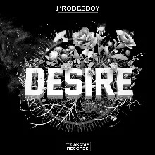 Prodeeboy - Desire (Original Mix)