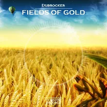 Dubrocker - Fields Of Gold (Original Mix)
