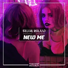 Stefre Roland - New Me (Original Mix)