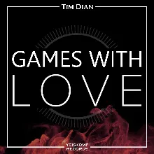 Tim Dian - Games With Love (Original Mix)